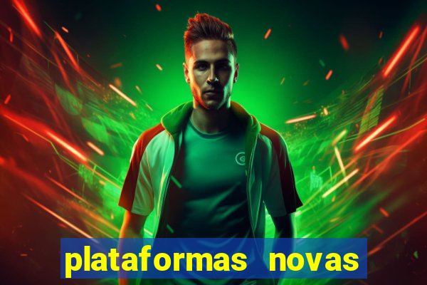 plataformas novas do jogo do tigrinho